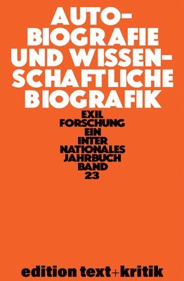 Claus-Dieter Krohn, Et Al - Autobiografie Und Wissenschaftliche Biografik, Häftad