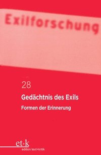 bokomslag Gedächtnis Des Exils: Formen Der Erinnerung