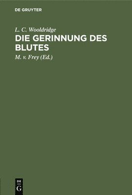 Die Gerinnung Des Blutes 1