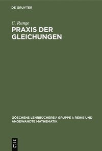 bokomslag PRAXIS Der Gleichungen