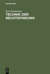 bokomslag Technik Der Rechtsfindung