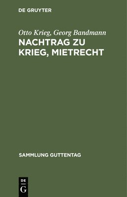 Nachtrag Zu Krieg, Mietrecht 1