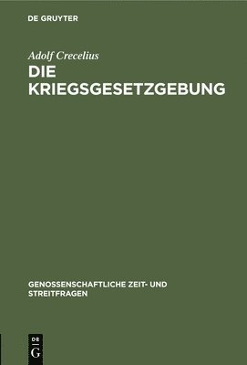 bokomslag Die Kriegsgesetzgebung