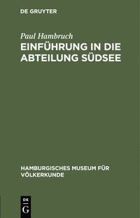 bokomslag Einführung in Die Abteilung Südsee