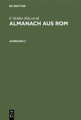 Almanach Aus Rom. Jahrgang 2 1