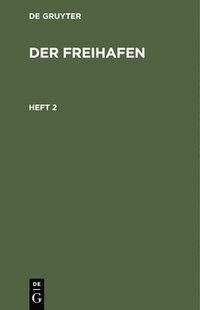 bokomslag Der Freihafen. Heft 2