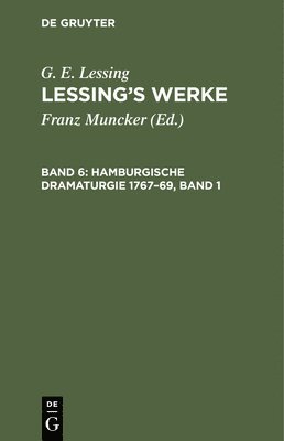 Hamburgische Dramaturgie 1767-69, Band 1 1