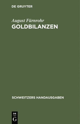 Goldbilanzen 1