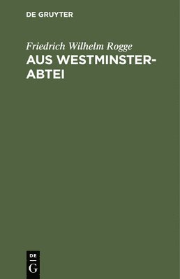 bokomslag Aus Westminster-Abtei