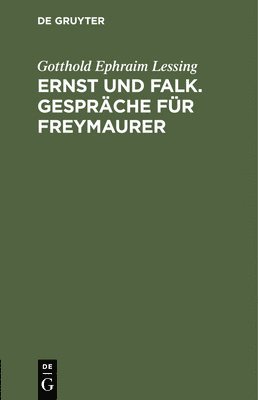 bokomslag Ernst Und Falk. Gesprche Fr Freymaurer