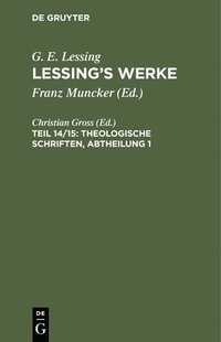 bokomslag Theologische Schriften, Abtheilung 1