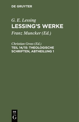 bokomslag Theologische Schriften, Abtheilung 1