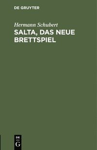 bokomslag Salta, Das Neue Brettspiel