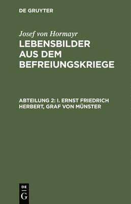 I. Ernst Friedrich Herbert, Graf Von Mnster 1