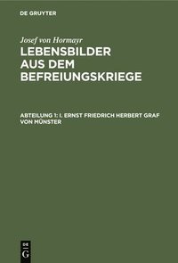 bokomslag I. Ernst Friedrich Herbert Graf Von Mnster