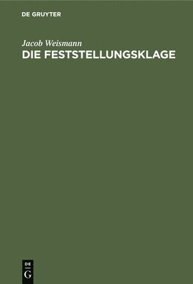 Die Feststellungsklage 1