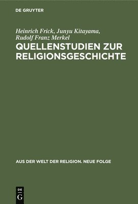 Quellenstudien Zur Religionsgeschichte 1