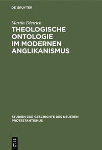 bokomslag Theologische Ontologie Im Modernen Anglikanismus