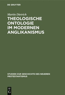 Theologische Ontologie Im Modernen Anglikanismus 1