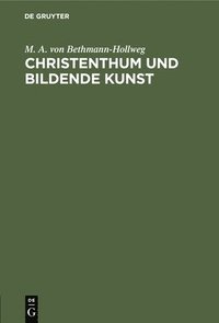 bokomslag Christenthum Und Bildende Kunst