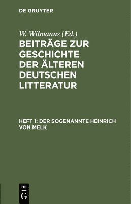 Der Sogenannte Heinrich Von Melk 1