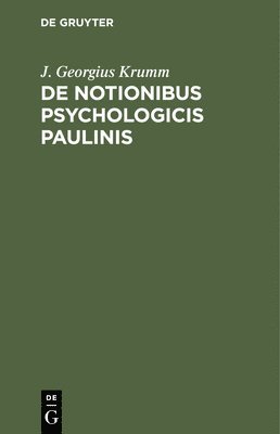 de Notionibus Psychologicis Paulinis 1