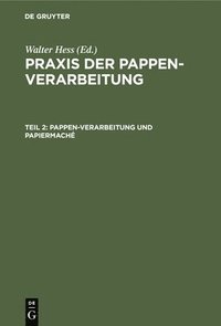 bokomslag Pappen-Verarbeitung Und Papiermach