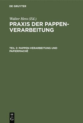 Pappen-Verarbeitung Und Papiermach 1