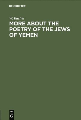 More about the Poetry of the Jews of Yemen 1