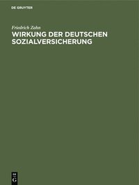 bokomslag Wirkung Der Deutschen Sozialversicherung