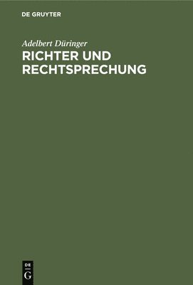 bokomslag Richter Und Rechtsprechung