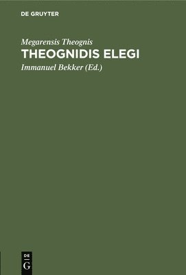 bokomslag Theognidis Elegi