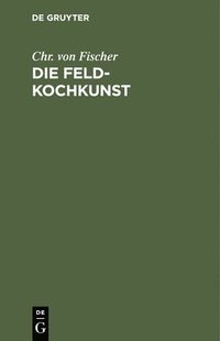 bokomslag Feld-Kochkunst