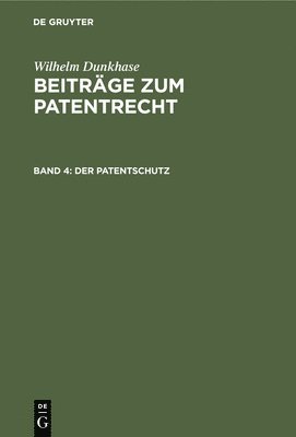 bokomslag Der Patentschutz