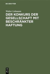 bokomslag Der Konkurs Der Gesellschaft Mit Beschränkter Haftung