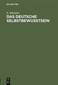 bokomslag Das Deutsche Selbstbewutsein