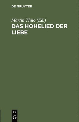 bokomslag Das Hohelied Der Liebe