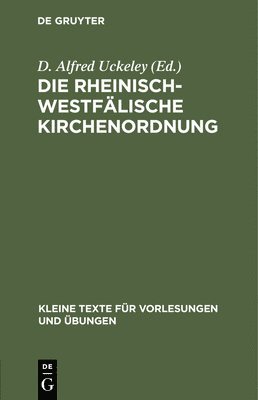bokomslag Die Rheinisch-Westfälische Kirchenordnung