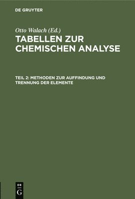 bokomslag Methoden Zur Auffindung Und Trennung Der Elemente