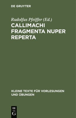 bokomslag Callimachi Fragmenta Nuper Reperta