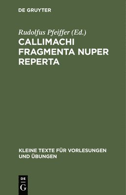 Callimachi Fragmenta Nuper Reperta 1