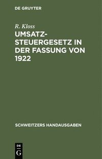 bokomslag Umsatzsteuergesetz in Der Fassung Von 1922