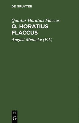 bokomslag Q. Horatius Flaccus
