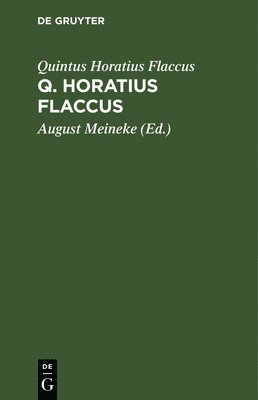 bokomslag Q. Horatius Flaccus