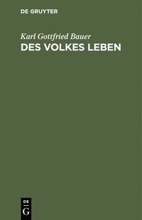 bokomslag Des Volkes Leben