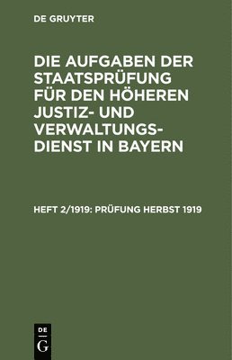 Prüfung Herbst 1919, Inbunden