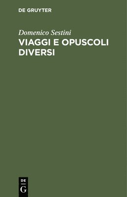 bokomslag Viaggi E Opuscoli Diversi