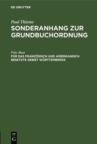 bokomslag Fr Das Franzsisch Und Amerikanisch Besetzte Gebiet Wrttembergs