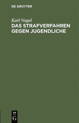 bokomslag Das Strafverfahren Gegen Jugendliche