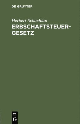 Erbschaftsteuergesetz 1